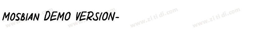 Mosbian DEMO VERSION字体转换